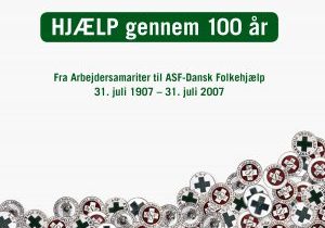 publikationer_100_aars_jubilaeum_hjaelp_gennem_100_aar